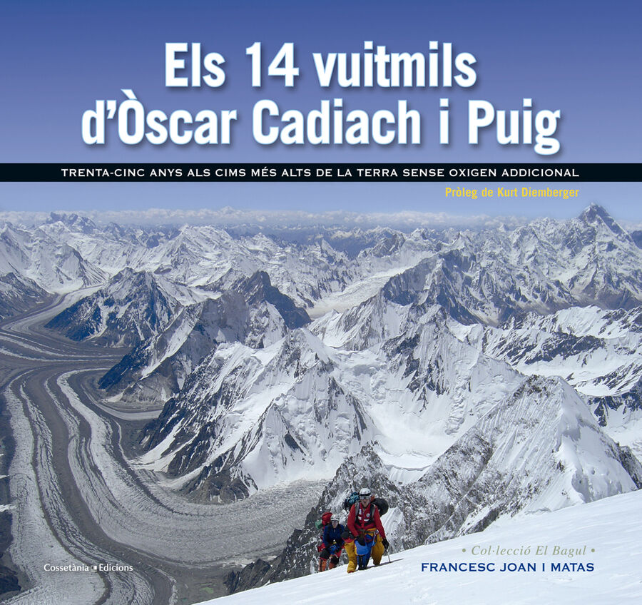 Els 14 vuitmils d'&Ograve;scar Cadiach i Puig