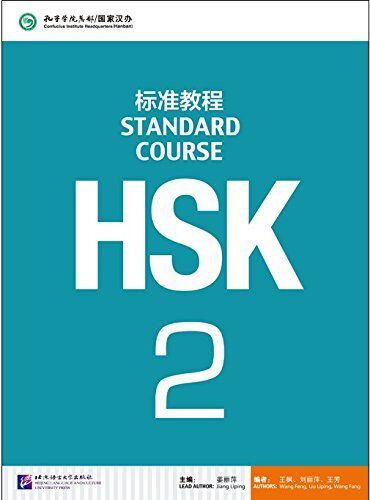 HSK Standard Course 2- Textbook (Libro + C&oacute;digo QR)