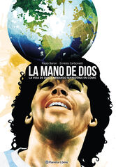 Maradona. La mano de Dios Maradona. La mano de Dios