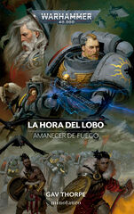 Amanecer de fuego nº 03 La Hora del Lobo Amanecer de fuego nº 03 La Hora del Lobo