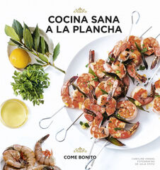 Cocina sana a la plancha Cocina sana a la plancha