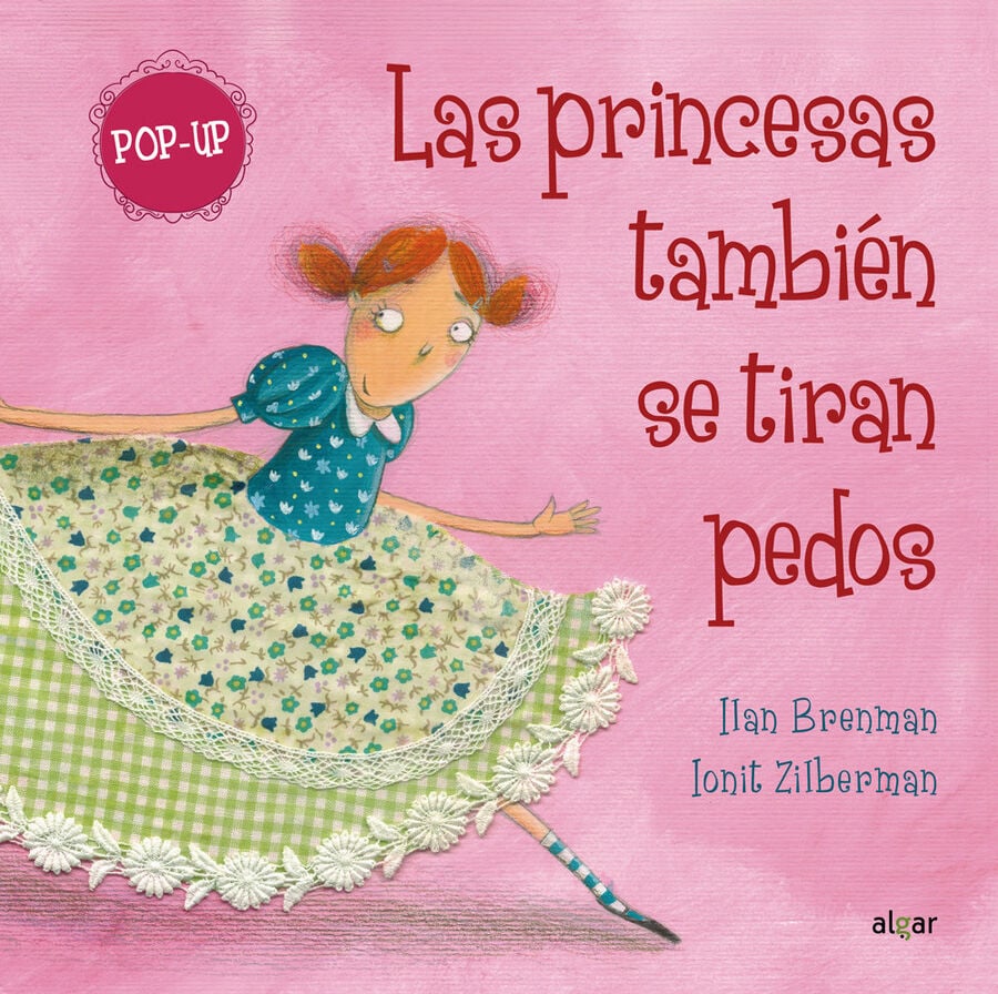 Las princesas tambi&eacute;n se tiran pedos (Pop up)