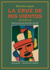 La cruz de mis vientos La cruz de mis vientos