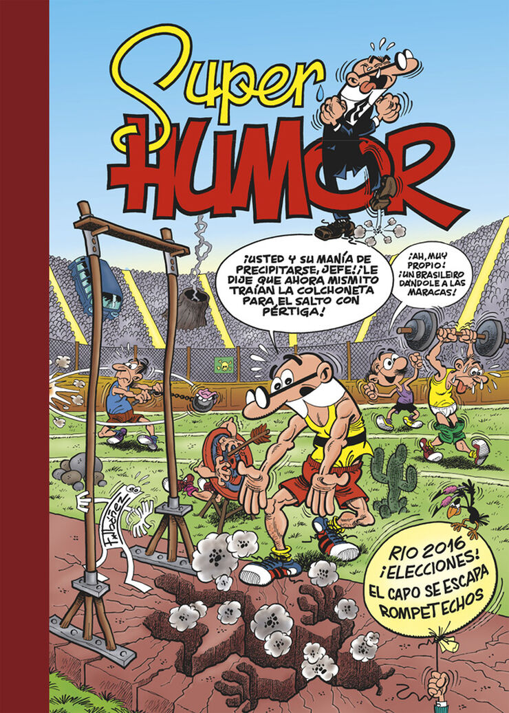 Súper Humor Mortadelo 61: Río 2016, ¡Elecciones!, ¡El capo se escapa!