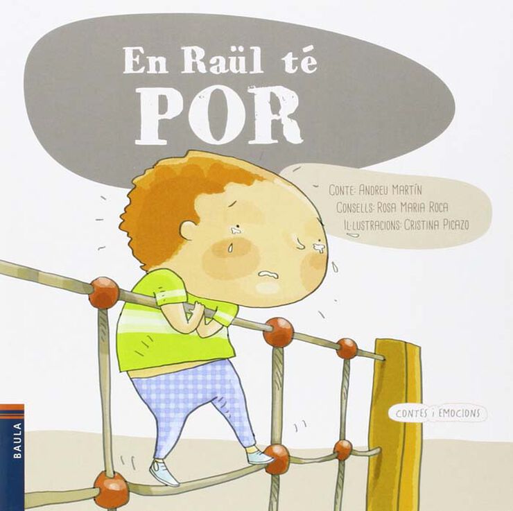 Raúl té por, En