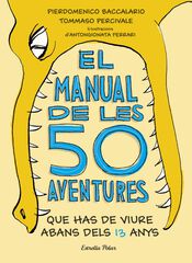El manual de les 50 aventures que has de El manual de les 50 aventures que has de