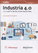 Industria 4. La cuarta revolución industrial