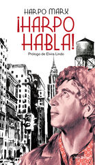 ¡Harpo habla! ¡Harpo habla!