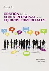 Gesti&oacute;n de la venta personal y de equipos comerciales