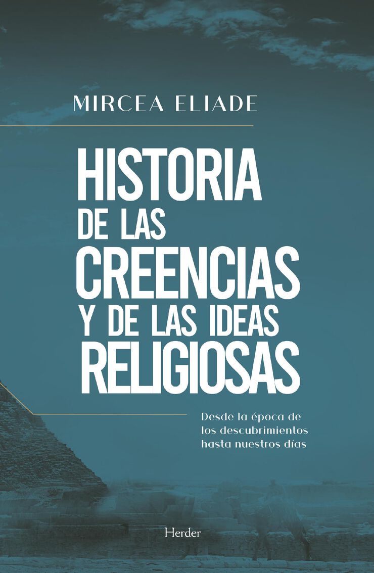 Historia De Las Creencias Y De Las Ideas Religiosas