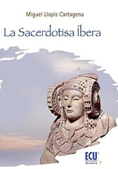 La Sacerdotisa Íbera La Sacerdotisa Íbera