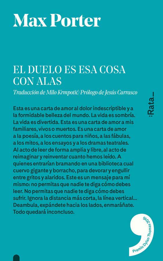 El duelo es esa cosa con alas