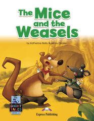 The Mice And The Weasels