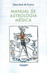 Manual de astrolog&iacute;a m&eacute;dica