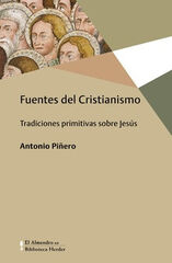 FUENTES DEL CRISTIANISMO FUENTES DEL CRISTIANISMO