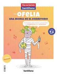 Con Ofelia una Momia en el Dormitorio 5-6 años