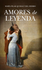 Amores de leyenda Amores de leyenda