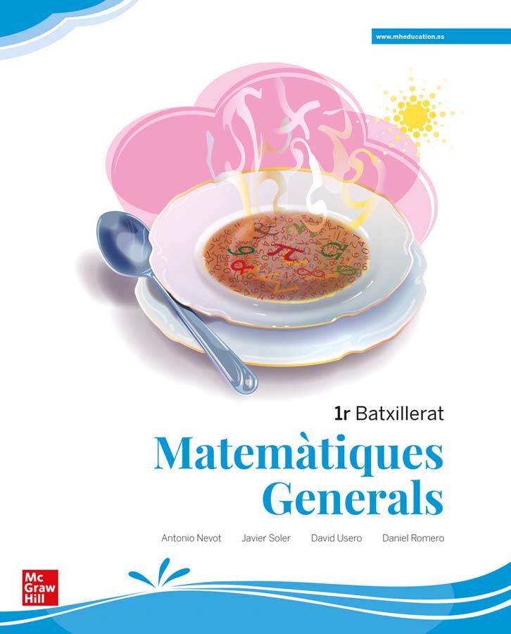 Matem&agrave;tiques Generals 1R Batxillerat. Mediterr&agrave;nia. Edici&oacute; Lomloe