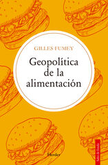 Geopolítica de la alimentación Geopolítica de la alimentación