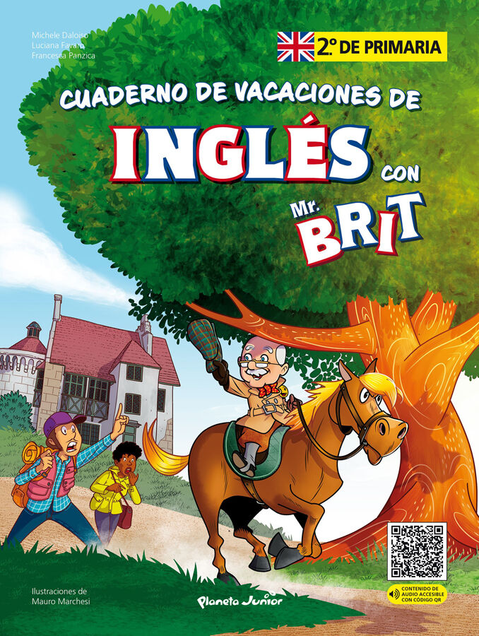 Mr. Brit. Cuaderno de vacaciones de ingl&eacute;s. 2.&ordm; de primaria