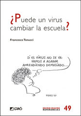 ¿Puede un virus cambiar la escuela? ¿Puede un virus cambiar la escuela?