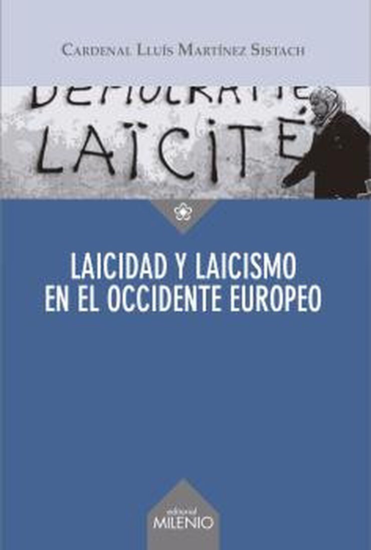 Laicidad y laicismo en el Occidente euro