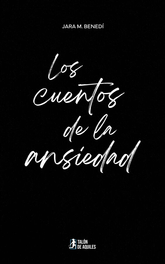 Los cuentos de la ansiedad