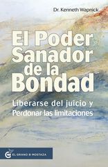 Poder sanador de la bondad Poder sanador de la bondad