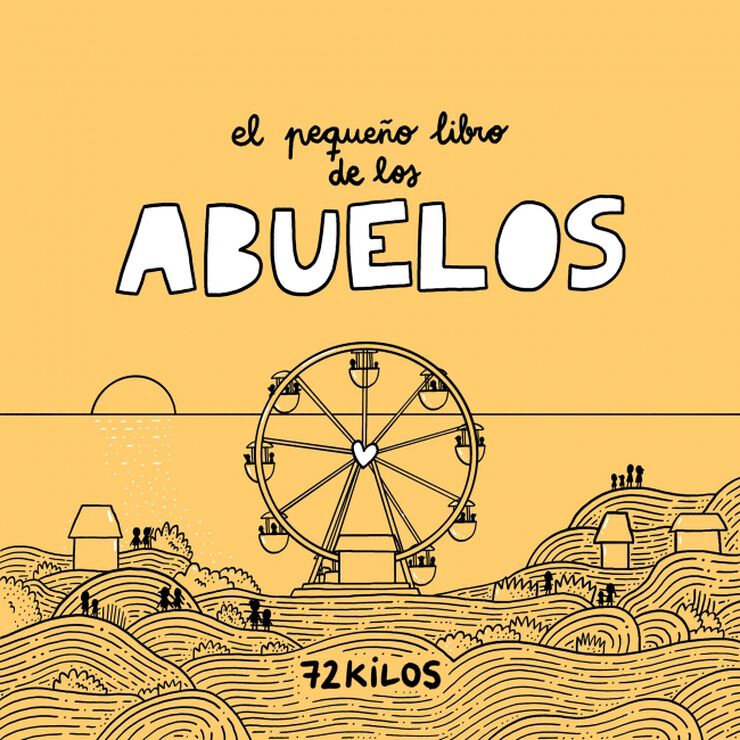 El peque&ntilde;o libro de los abuelos