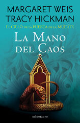El Ciclo de la Puerta de la Muerte nº 05/07 La mano del caos El Ciclo de la Puerta de la Muerte nº 05/07 La mano del caos