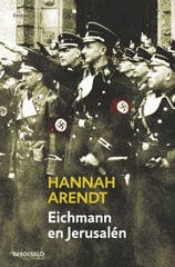 Eichmann en Jerusalén Eichmann en Jerusalén