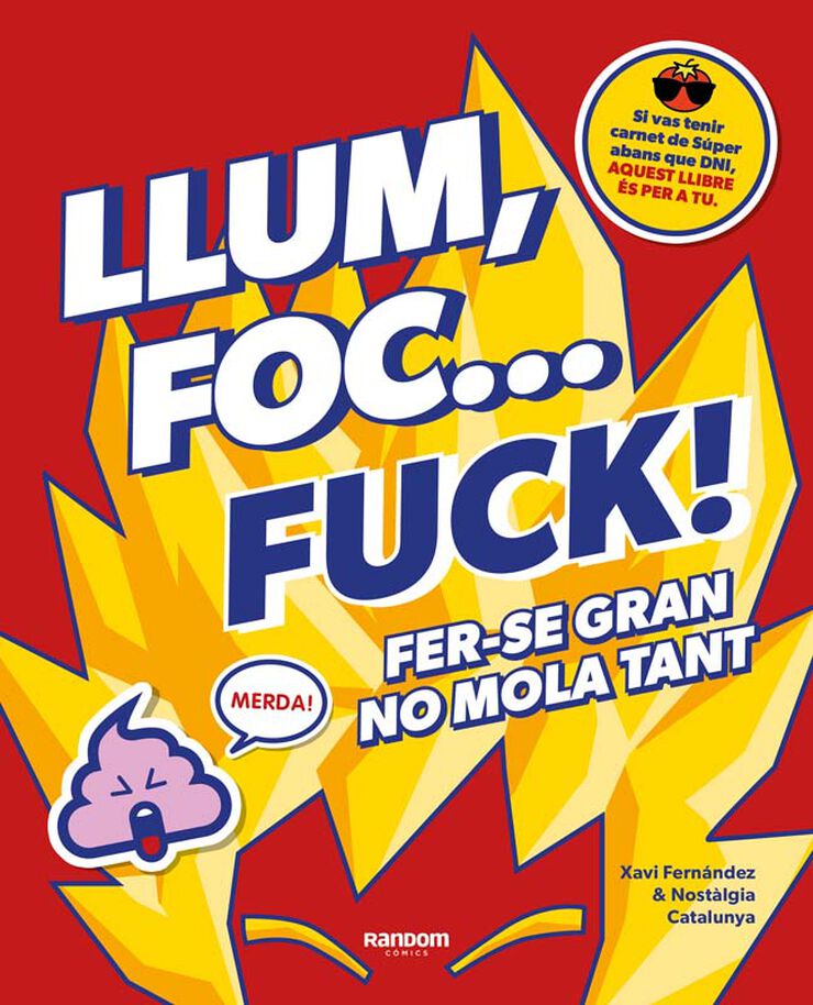 Llum, foc... fuck! Llum, foc... fuck!