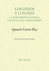Los odios y los d&iacute;as