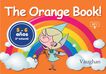 The Orange Book!: 3º Infantil 5-6 Años