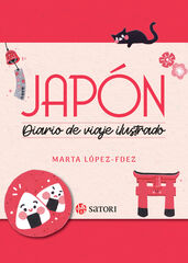 Japón, diario de un viaje ilustrado Japón, diario de un viaje ilustrado