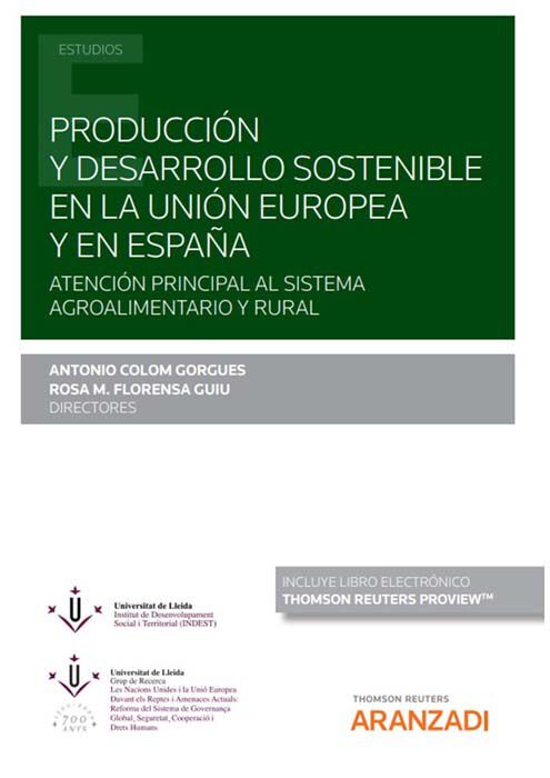 Producci&oacute;n y desarrollo  sostenible en la Uni&oacute;n Europea y en Espa&ntilde;a (Papel + e-book)