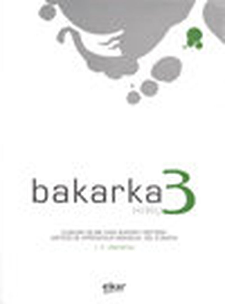 Bakarka 3. Alumno+Solucionario
