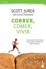 Correr, comer, vivir Correr, comer, vivir