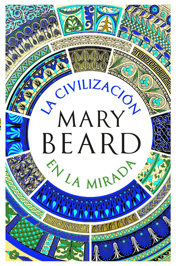 La civilizaci&oacute;n en la mirada