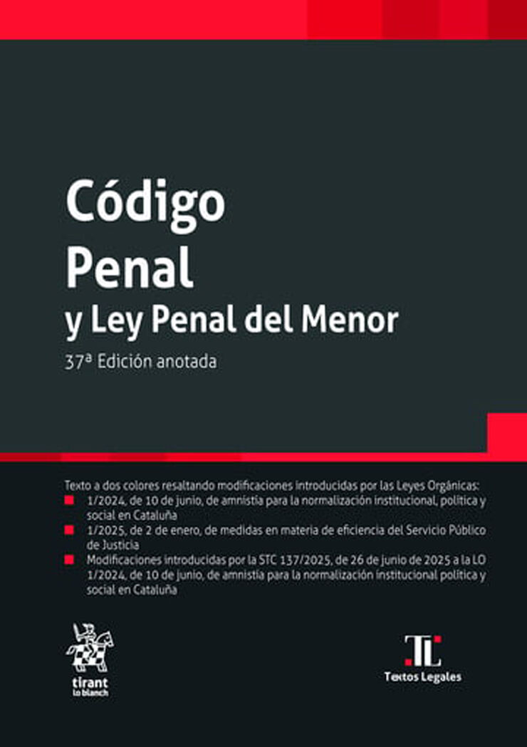 Código penal y ley penal del menor 37ª Edición