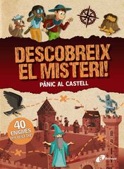 Descobreix el misteri! Pànic al castell Descobreix el misteri! Pànic al castell