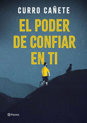 El poder de confiar en ti El poder de confiar en ti