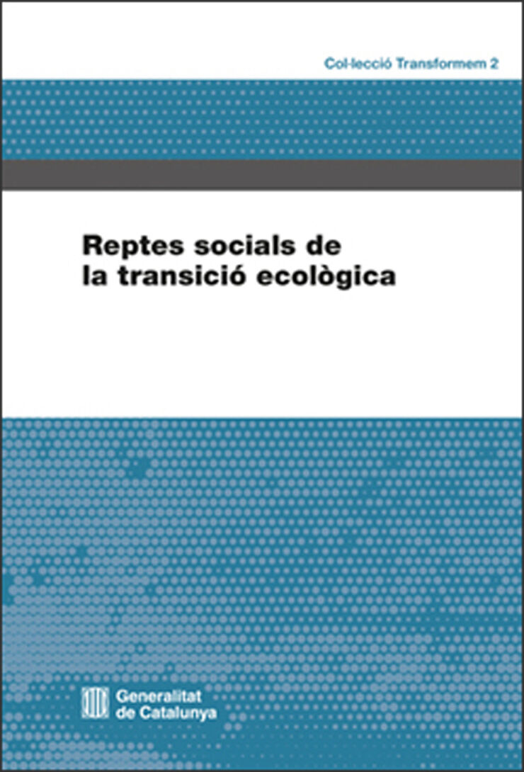 Reptes Socials De La Transició Ecològica