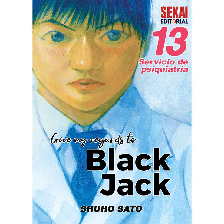 Give my regards to Black Jack 13