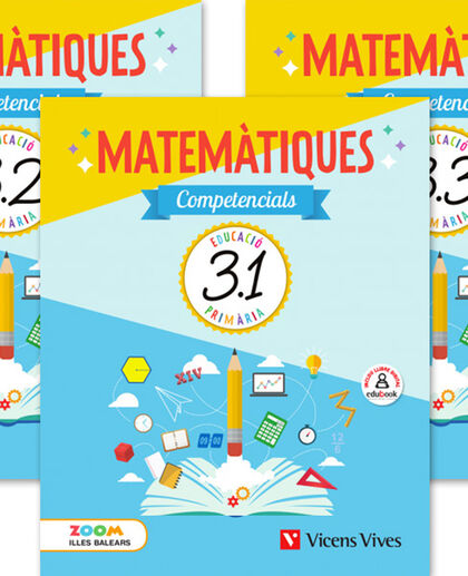 Matemàtiques competencials PRIMÀRIA 3 Vicens Vives Balears 9788468255958
