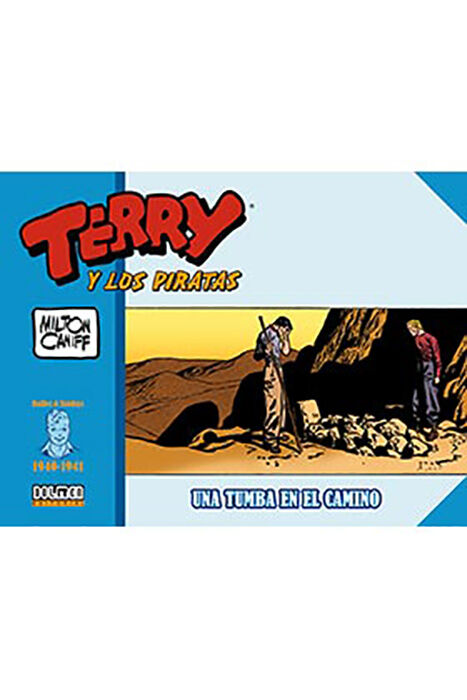 Terry y los piratas: 1940-1941