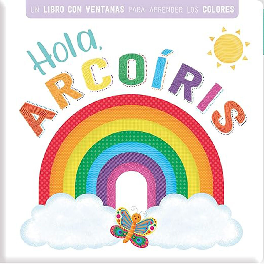 Hola arco&iacute;ris
