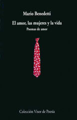 El amor, las mujeres y la vida El amor, las mujeres y la vida