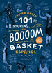 101 historias del boom del basket españo