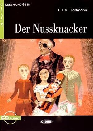 Der Nussknacker. Buch + CD